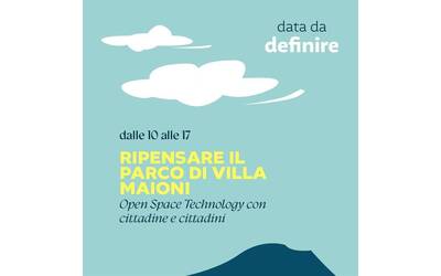 Immagine: Ripensare il parco di Villa Maioni