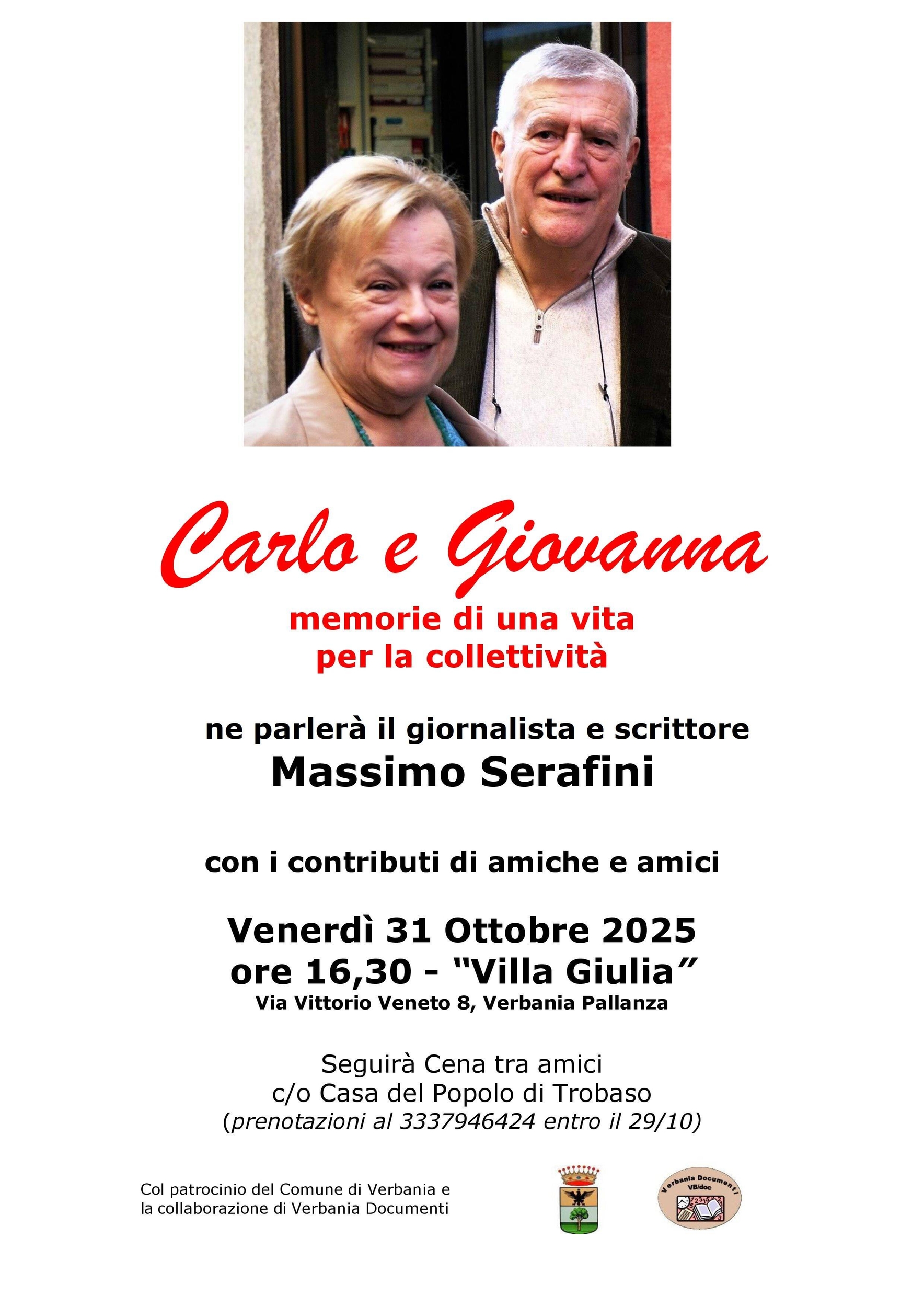 Carlo e Giovanna. Memorie di una vita per la collettività