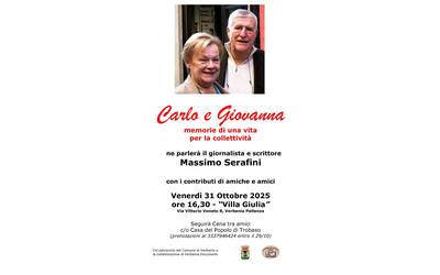 Carlo e Giovanna. Memorie di una vita per la collettività
