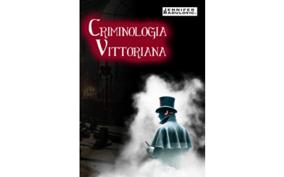 Criminologia Vittoriana 