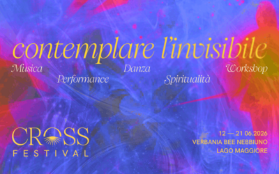 Immagine: CROSS FESTIVAL - Contemplare l'invisibile