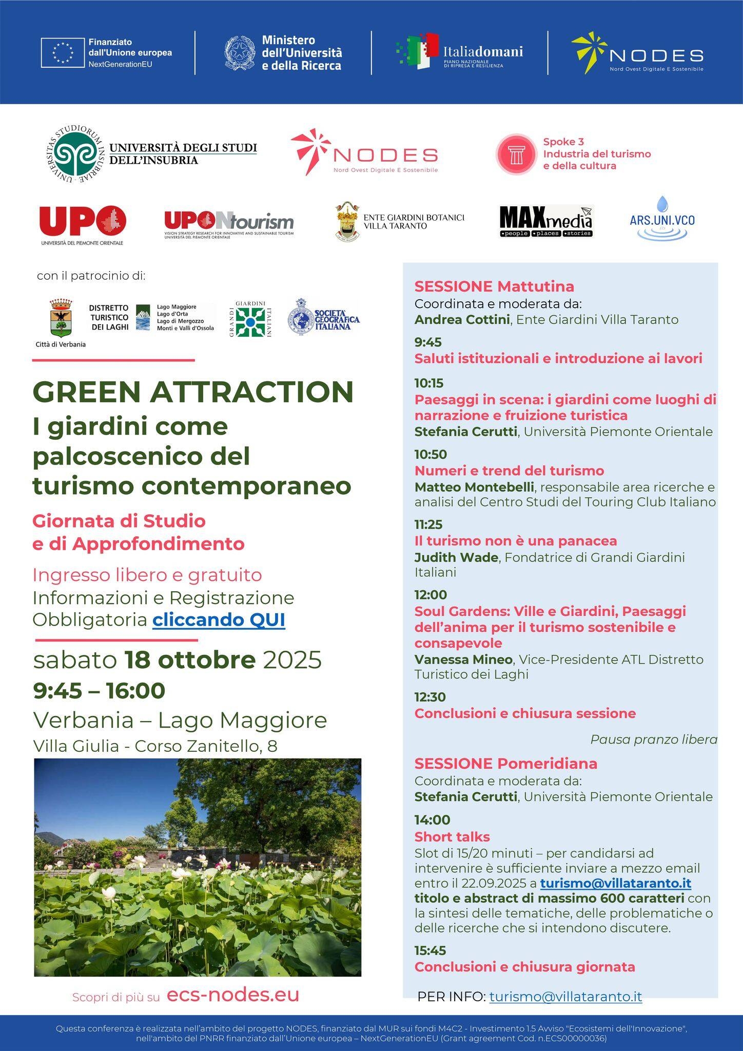 "GREEN ATTRACTION" I giardini come palcoscenico del turismo contemporaneo "GREEN ATTRACTION" I giardini come palcoscenico del turismo contemporaneo
