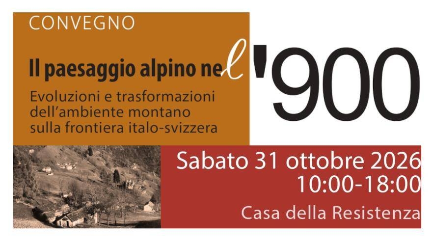 Immagine: Il paesaggio alpino nel Novecento