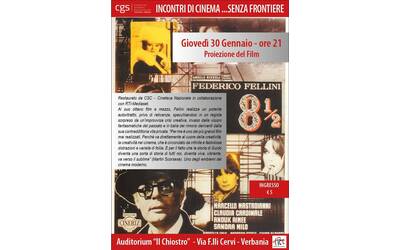 Incontri di Cinema ... senza frontiere - 8 e 1/2