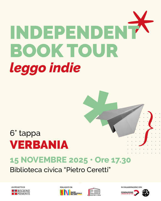 Independent Book Tour 6^ Tappa- Leggo indie