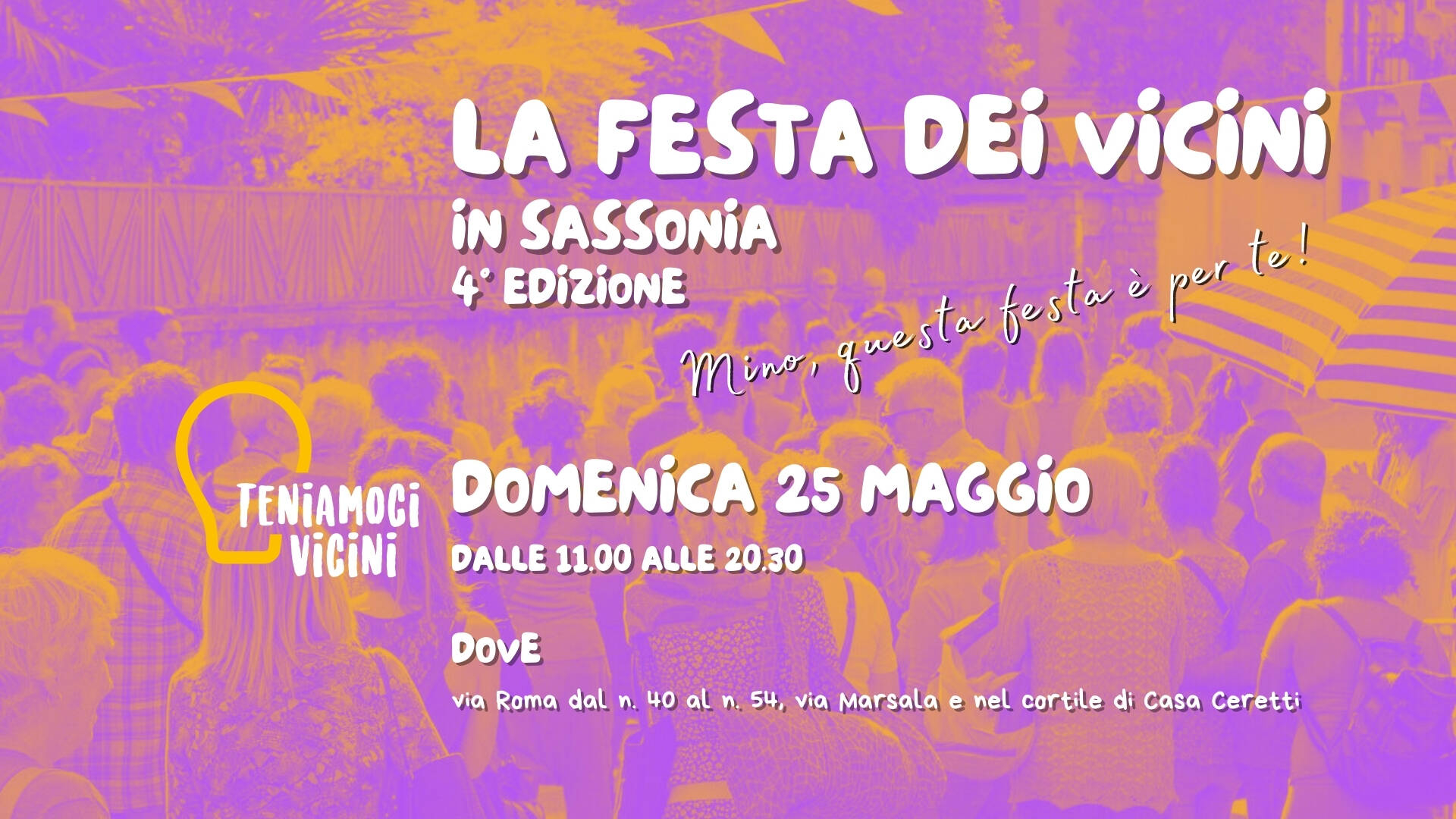 La Festa dei Vicini - 4^ Edizione