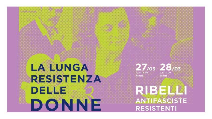 La lunga resistenza delle donne. Ribelli, antifasciste, resistenti