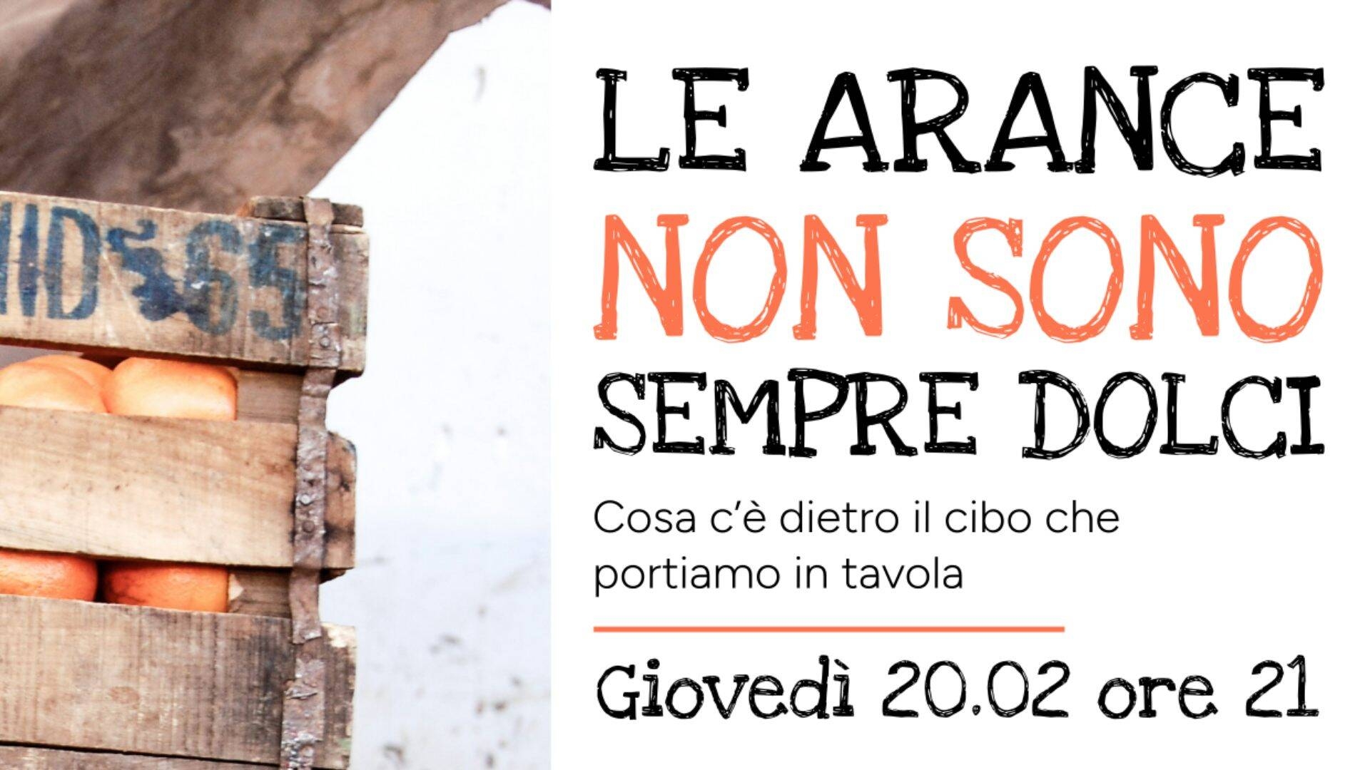 Le arance non sono sempre dolci