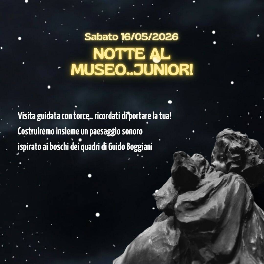  Notte al Museo...Junior! 