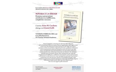 Novara e la Shoah Presenza e persecuzione antiebraica tra indifferenza, complicità e soccorso