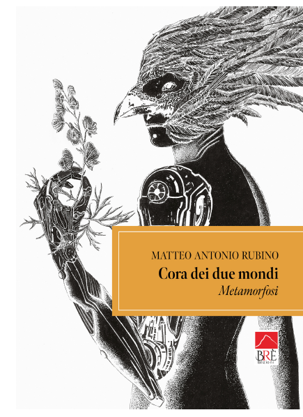 Immagine: Presentazione del romanzo CORA DEI DUE MONDI – METAMORFOSI " di Matteo A. Rubino