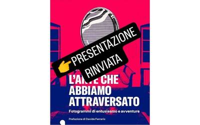 Immagine: Presentazione libro "L'arte che abbiamo attraversato"