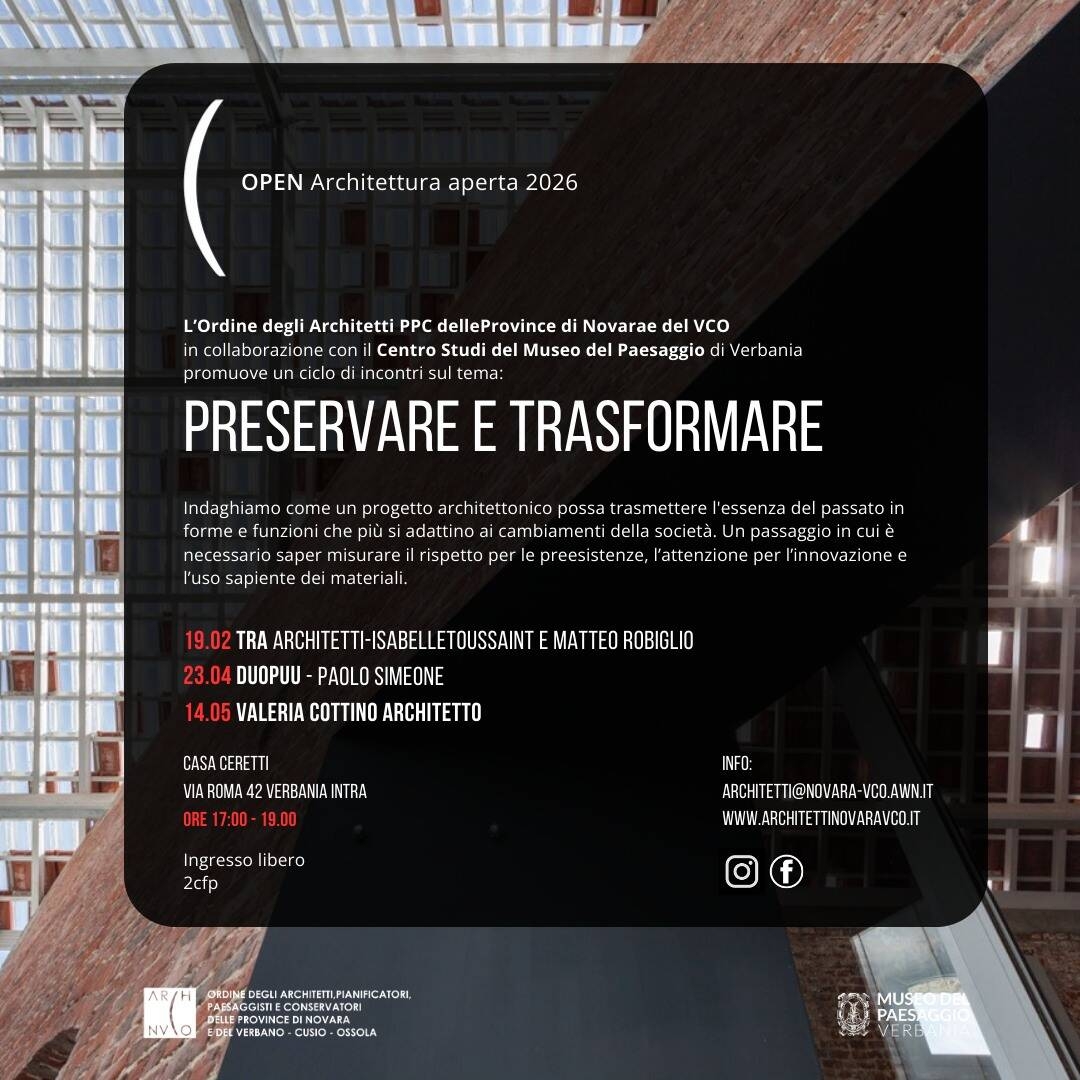 Preservare e trasformare: riflessioni sull’Architettura e il Paesaggio