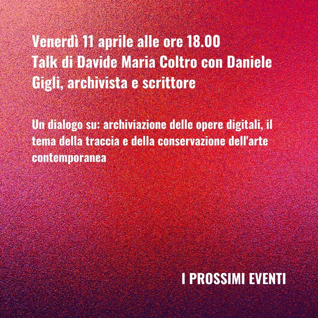 Talk di Davide Maria Coltro con Daniele Gigli